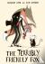 The Terribly Friendly Fox