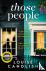 Those People - The gripping...