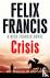 Francis, Felix - Crisis