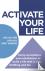 ACTivate Your Life - Using ...