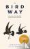 The Bird Way - A New Look a...