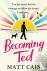 Becoming Ted - The joyful a...