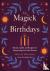 The Magick of Birthdays