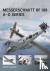 Messerschmitt Bf 109 A–D se...