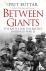 Between Giants - The Battle...