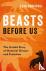 Beasts Before Us - The Unto...