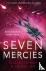 Seven Mercies - From the Su...