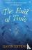 The End of Time - The most ...