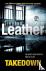 Leather, Stephen - Takedown