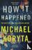 Koryta, Michael - How it Happened
