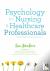 Psychology for Nursing and ...