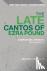 The Late Cantos of Ezra Pou...