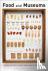  - Food and Museums