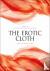 The Erotic Cloth - Seductio...