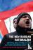The New Russian Nationalism...