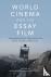 World Cinema and the Essay ...