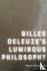 Gilles Deleuze's Luminous P...
