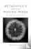 Metaphysics and the Moving ...
