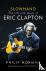 Slowhand: the life and musi...