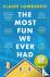 The Most Fun We Ever Had - ...