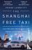 The Shanghai Free Taxi - Jo...