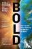 Bold - How to Go Big, Creat...