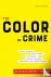 The Color of Crime, Third E...