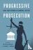 Progressive Prosecution - R...