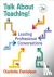 Talk About Teaching!: Leadi...