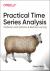 Practical Time Series Analy...