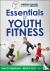 Essentials of Youth Fitness