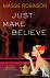 Just Make Believe - A Lady ...