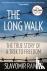 The Long Walk - The True St...