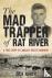 Mad Trapper of Rat River - ...