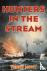 Hunters in the Stream - A R...