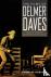 The Films of Delmer Daves -...