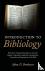 Introduction to Bibliology ...