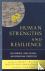 Human Strengths and Resilie...