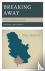 Breaking Away - Kosovo's Un...