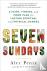 Seven Sundays - A Faith, Fi...