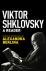 Viktor Shklovsky - A Reader