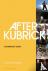 After Kubrick - A Filmmaker...