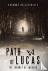 Path of Lucas - The Journey...