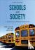Schools and Society - A Soc...
