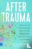 Rothrock, Ali W. - After Trauma