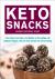 Keto Snacks - From Sweet an...