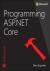 Programming ASP.NET Core