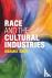 Race and the Cultural Indus...
