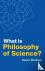 What is Philosophy of Science?