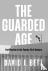 The Guarded Age - Fortifica...